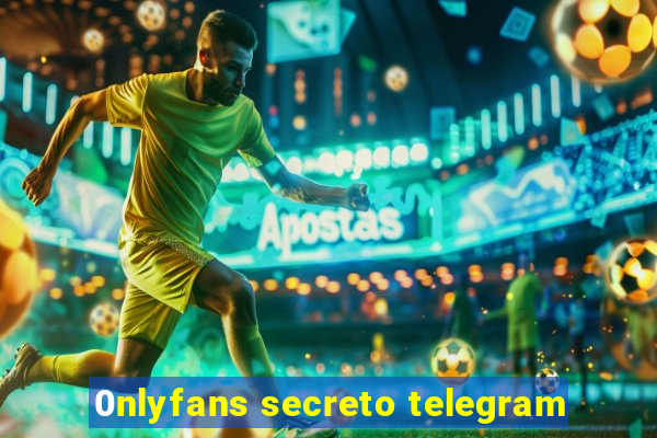 0nlyfans secreto telegram